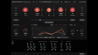 Eventide Blackhole Immersive New Presets And No Talk Walkthrough