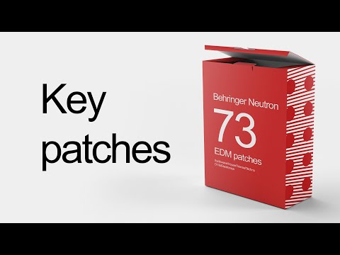 Behringer Neutron preset -  "73 EDM patches" (Key patches)