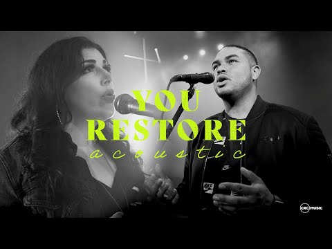 You Restore (Acoustic) Music Video by CRC Music