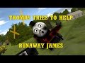 The Adventure Begins In Trainz Thomas Tries To Help Runaway James