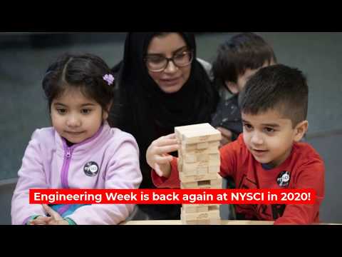 Engineering Week 2020: February 15 - February 23 at NYSCI!