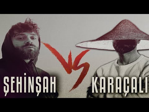 Şehinşah vs. Karaçalı