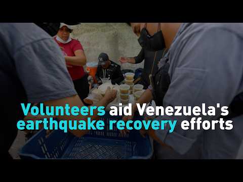 Volunteers aid Venezuela's earthquake recovery efforts