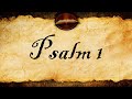 Psalm 1 | KJV Audio (With Text)