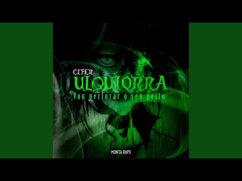 Cifer Ulquiorra (Vou Perfurar o Seu Peito)