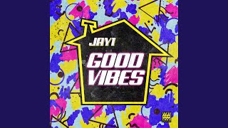 Good Vibes