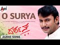 O Surya Ninage Audio Song Darshan Movie Darshan Navaneeth Sadhu Kokila Rajesh Krishnan