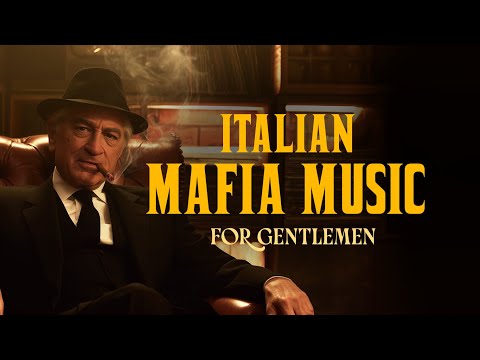 The Godfather Inspired Mafia Music for Gentlemen