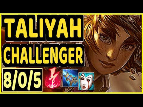GREVTHAR (TALIYAH) - 8/0/5 KDA CHALLENGER GAMEPLAY - BR