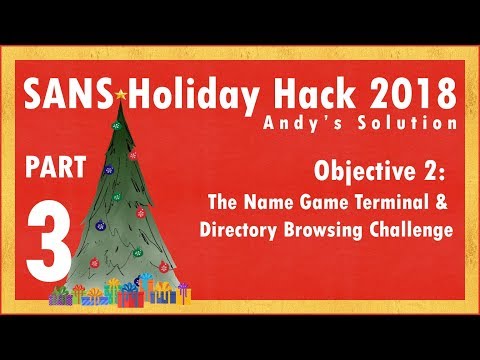 Holiday Hack 2018 - 3/11 - KringleCon Objective #2
