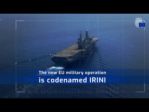 IRINI: New EU mission to monitor Libya’s UN arms embargo