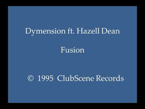Dymension feat.  Hazell Dean - Fusion
