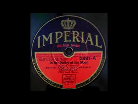 PRINCE KALU & HIS HAWAIIAN SERENADERS - IN THE VALLEY OF THE MOON