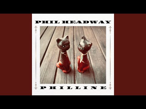 Your Fellas - Phil Headway