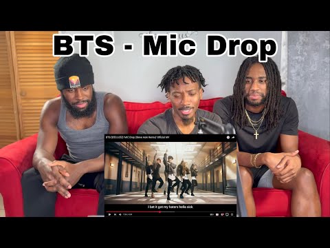 FIRST TIME LISTENING TO BTS ! BTS 'MIC Drop (Steve Aoki Remix)' Official MV (GROUP REACTION) 🔥🔥