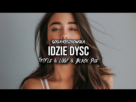 Gosia Kieszkowska - Idzie Dysc