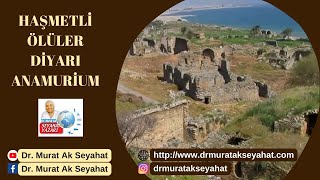 Haşmetli Ölüler Diyarı: Anamurium Anemurium Anamur Ören Yeri #Mersin #Anamur #Anemurium