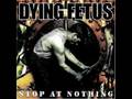 One Shot, One Kill-Dying Fetus 