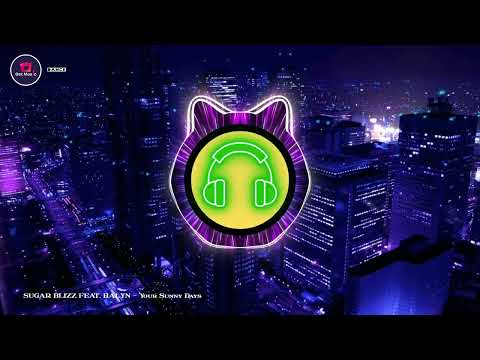 Your Sunny Days - SUGAR BLIZZ FEAT. HALYN/Dance Pop