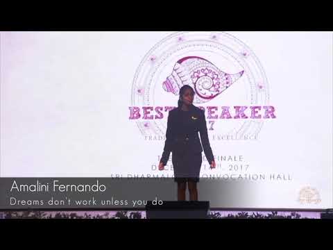 Amalini Fernando - "Dreams Don't Work Unless You Do" - Best Speaker 2017