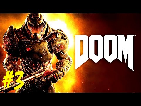 Doom 2016 - Part 3