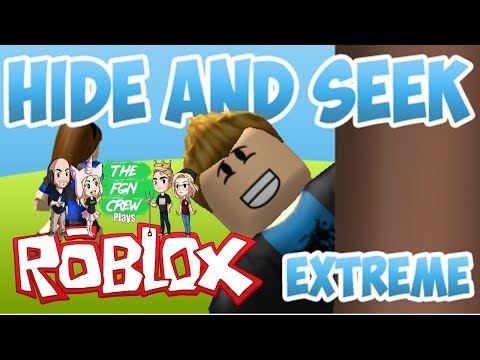 The Fgn Crew Plays Roblox Hide And Seek Extreme - 