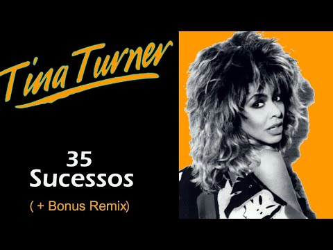 Tina_T.u.r.n.e.r -  35 Sucessos  (+ Bonus Remix)