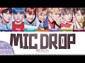 BTS 방탄소년단 MIC Drop Steve Aoki Remix Lyrics Color Coded Han Rom Eng UNTIL 2025 40