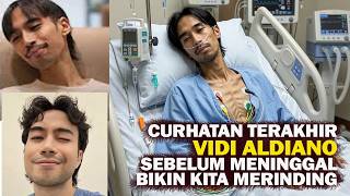 Download lagu 3 Video Curhatan Terakhir Vidi Aldiano Sebelum Meninggal bikin Netizen Menangis dan Merinding mp3