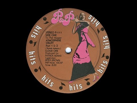 Cloud One - Atmosphere Strut [Part 1 & 2] 1976 - Remastered