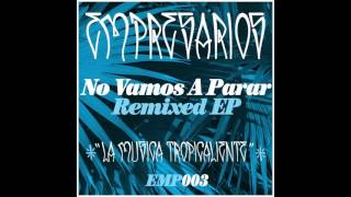 Empresarios | No Vamos A Parar (DJ Clairvo Remix)