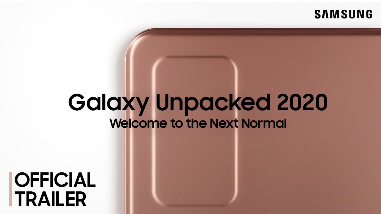 Galaxy Unpacked August 2020 : Official Trailer #2 - YouTube