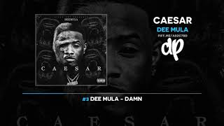 Dee Mula - Caesar (FULL MIXTAPE)