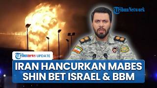 Iran Klaim Hancurkan Markas Besar Shin Bet Israel hingga Fasilitas BBM Terbesar di Oman & Bahrain