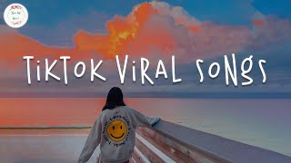 Download lagu Tiktok viral songs Best tiktok songs 2022 Tiktok m... mp3