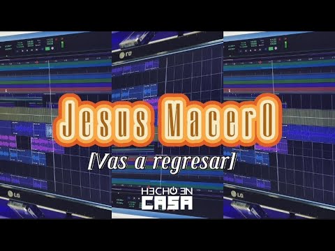 Vas a Regresar - Jesus Macero & Hecho en Casa (Video performance)