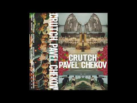 Crutch/Pavel Chekov - split tape