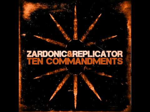 Zardonic + Replicator - Ten Commandments [ www666 ]