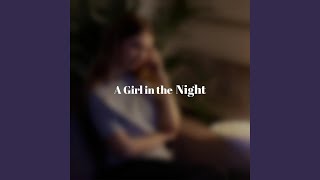 A Girl in the Night