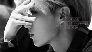 Jang HyunSeung  (장현승)  - HOME [Rom - Hangul - Sub Español]