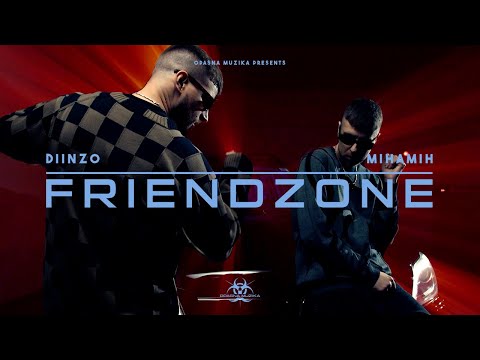 MihaMih x Diinzo - Friend Zone (Official Video)
