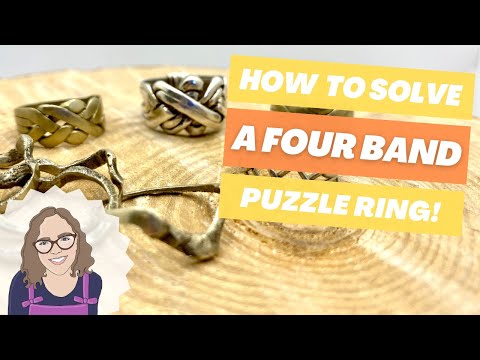 How Do You Put Together a 4 Band Puzzle Ring? EASY Step by Step Instructions & Solution for Assembly