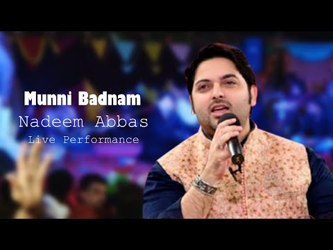 Isay Lai Te Munni Badnam Ho Gai | Nadeem Abbas Lonewala | Music Hub