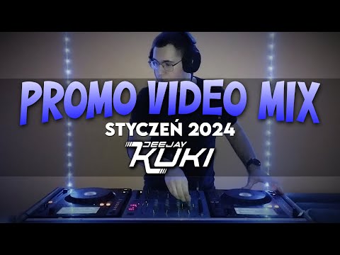💥❄️ DEEJAY KUKI - ✈️ PROMO VIDEO MIX ✈️ - STYCZEŃ 2024 ❄️💥