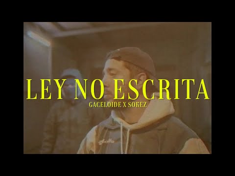 Ley no escrita (con Gaceloide)