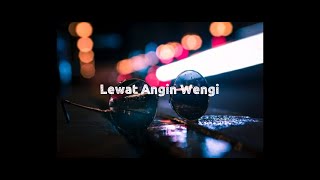 Download lagu Happy Asmara-Lewat Angin Wengi   [Lirik] mp3