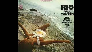 Paul Winter Sextet — ‎Avion (Song of the Jet) [Samba do Aviao]