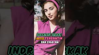 Download lagu Indriati Iskak Artis  Tercantik Era 1960-an #shortsfeed #aktrisindonesia #shorts mp3