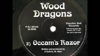 Wood Dragons - Occam's Razor