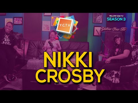 Yellow Cow Tv S3 Ep5 (Nikki Crosby)